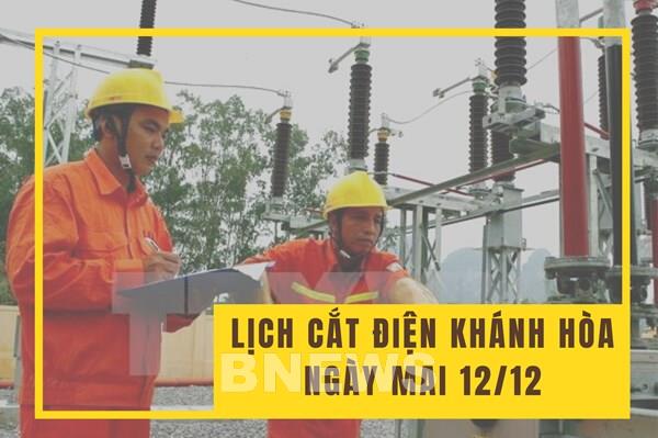 Lịch cắt điện Khánh Hòa ngày mai 12/12 mới nhất