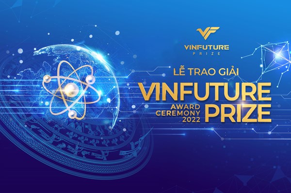 Giải thưởng VinFuture 2023 hướng đến những phát minh thúc đẩy phát triển bền vững