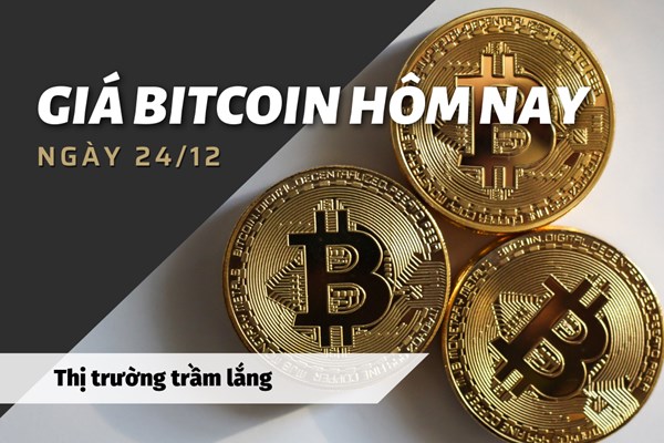 Giá Bitcoin ngày 24/12: Thị trường trầm lắng, khối lượng giao dịch thấp