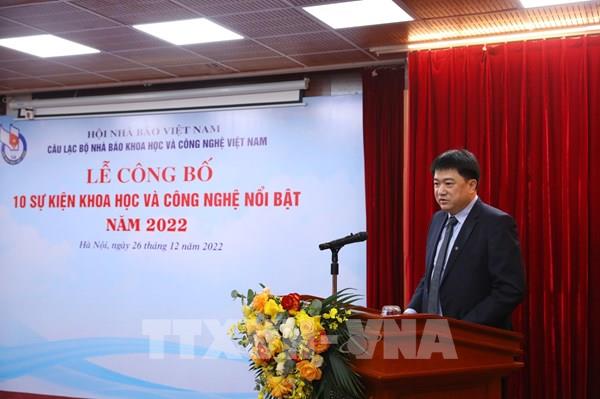 Công bố 10 sự kiện Khoa học và Công nghệ nổi bật năm 2022