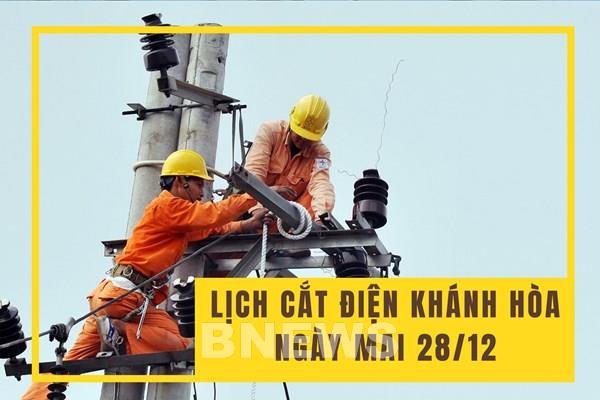 Thông báo về lịch cắt điện Khánh Hòa ngày mai 28/12 mới nhất