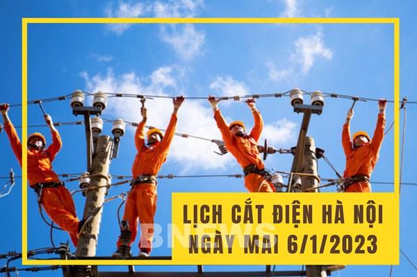 Lịch cắt điện Hà Nội ngày mai 6/1/2023