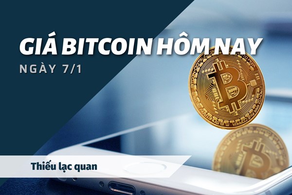 Giá Bitcoin ngày 7/1: Thiếu lạc quan