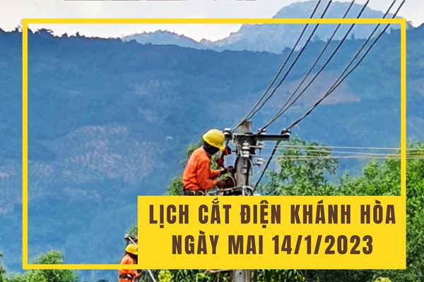 Lịch cắt điện Khánh Hòa ngày mai 14/1/2023