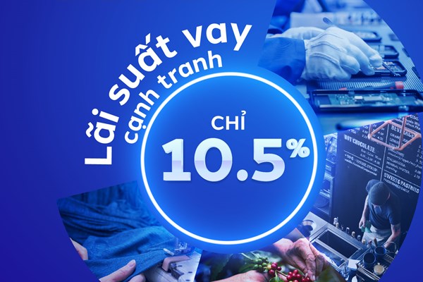 Bản Việt cho vay lãi suất 10,5%/năm bổ sung vốn kinh doanh đầu năm