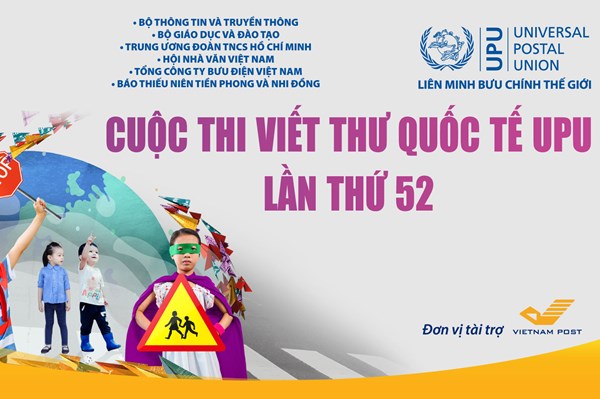 Lùi thời hạn nhận bài tham dự cuộc thi Viết thư quốc tế UPU lần thứ 52