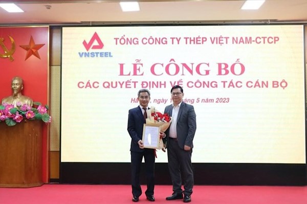 VNSTEEL công bố chức danh Chủ tịch HĐQT và Tổng giám đốc mới