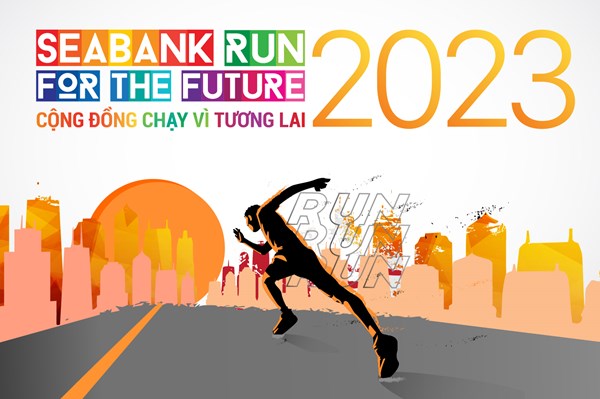 Giải chạy thường niên SeABank Run For The Future chính thức bắt đầu