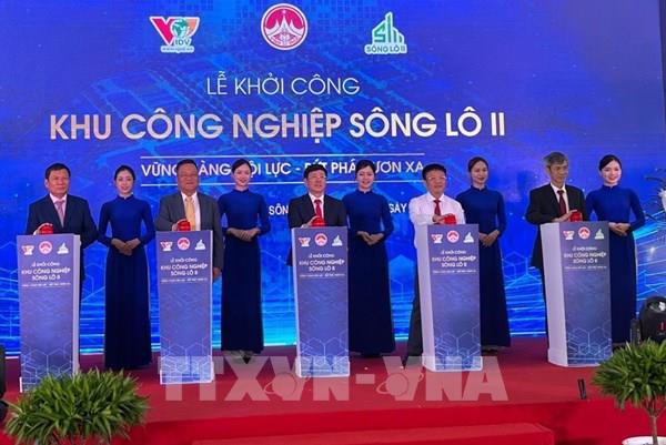 Vĩnh Phúc khởi công Khu công nghiệp Sông Lô II