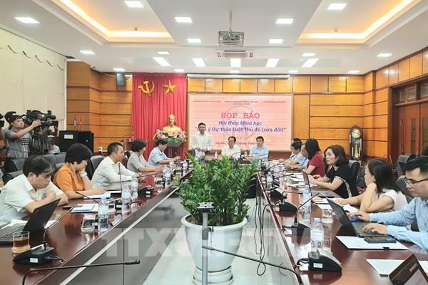 Tổ chức Hội thảo khoa học, bổ sung các luận cứ hoàn thiện Dự thảo Luật Thủ đô (sửa đổi)