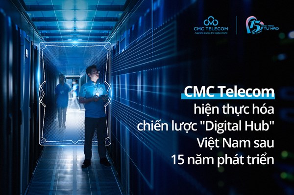 CMC Telecom在越南落實“數字中心”戰略