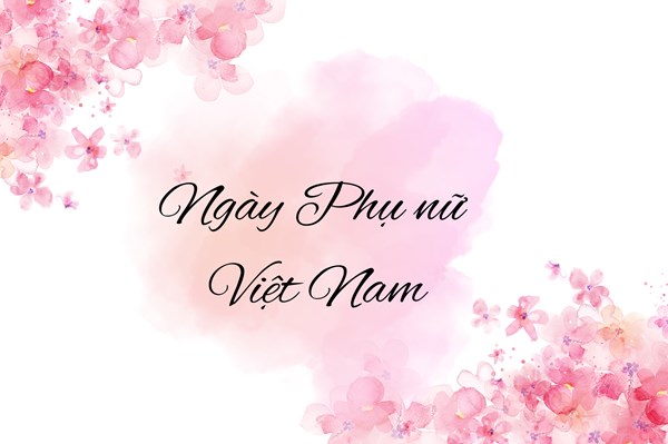 Lời chúc ngày Phụ nữ Việt Nam 20/10 dành tặng vợ ngọt ngào nhất