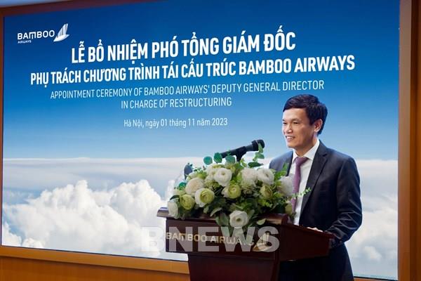 Người phụ trách chương trình tái cơ cấu của Bamboo Airways là ai?