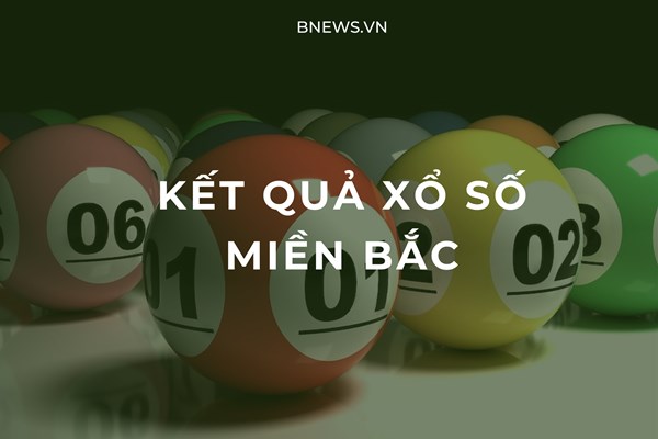 XSMB 17/1. Kết quả xổ số miền Bắc hôm nay ngày 17/1/2024. XSMB thứ Tư ngày 17/1