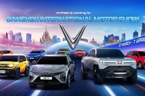 VinFast tham dự Triển lãm Ô tô Quốc tế Bangkok