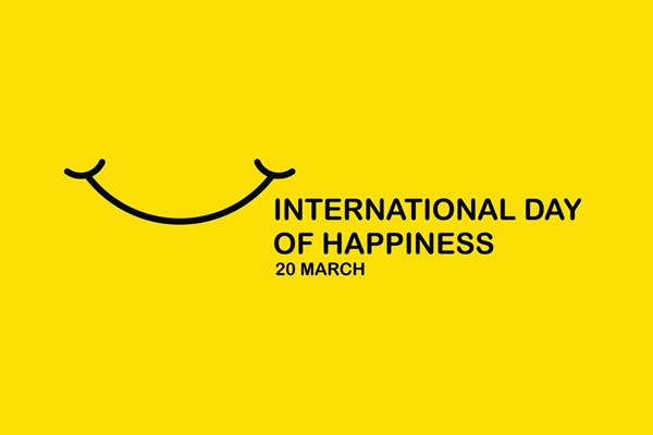 Những lời nói chúc Ngày Quốc tế niềm hạnh phúc 20/3 hoặc và ý nghĩa