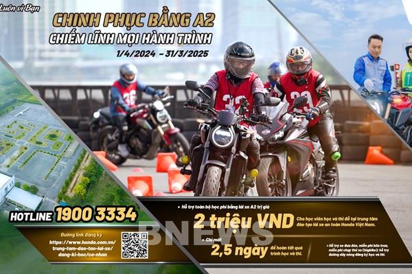 Honda Việt Nam bất ngờ hỗ trợ toàn bộ học phí học bằng lái xe A2