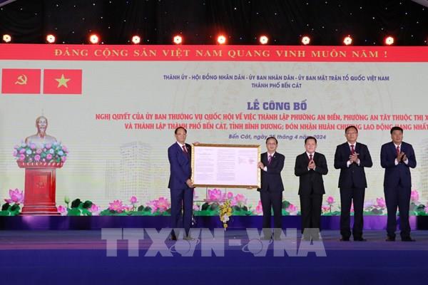 Công bố nghị quyết của Quốc hội thành lập thành phố Bến Cát trực thuộc tỉnh Bình Dương