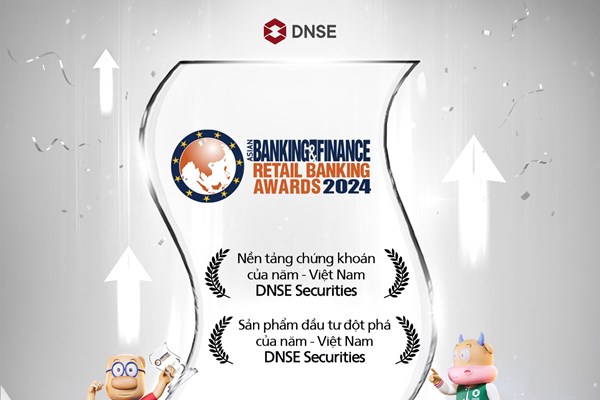 DNSE lần thứ hai liên tiếp nhận cú đúp giải thưởng Asian Banking & Finance