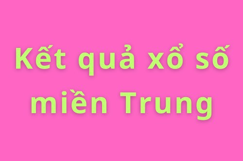 XSMT 22/10. Kết quả xổ số miền Trung hôm nay ngày 22/10/2025. XSMT thứ Tư ngày 22/10