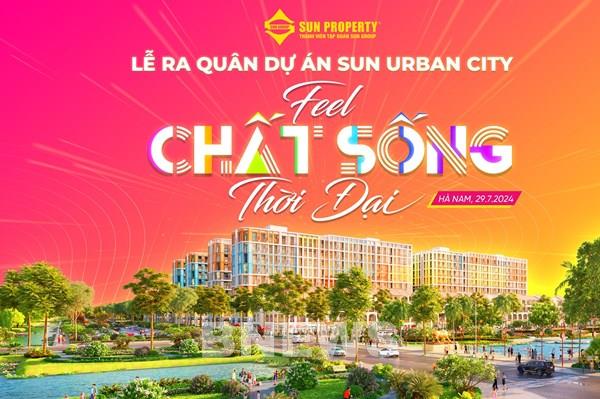 Lễ ra quân Thành phố thời đại Sun Urban City: Lắng đọng truyền thống cùng chất sống thời đại