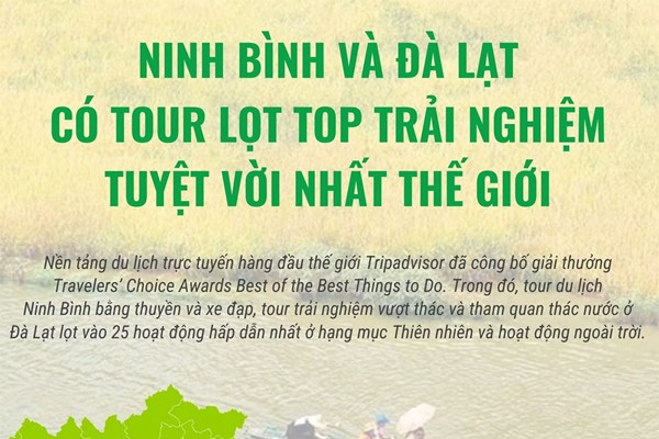 Ninh Bình và Đà Lạt có tour lọt top trải nghiệm tuyệt vời nhất thế giới