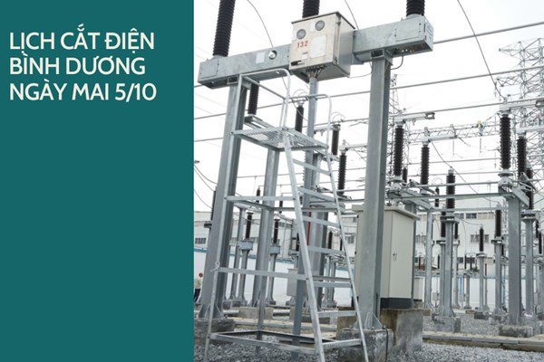 Lịch cắt điện Bình Dương ngày mai 5/10