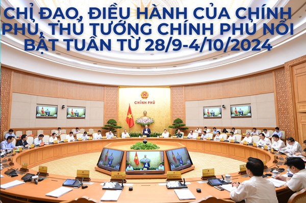 Chỉ đạo, điều hành của Chính phủ, Thủ tướng Chính phủ nổi bật tuần từ 28/9-4/10/2024