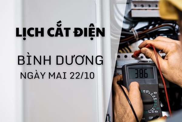 Lịch cắt điện Bình Dương ngày mai 22/10