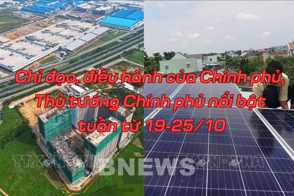 Chỉ đạo, điều hành của Chính phủ, Thủ tướng Chính phủ nổi bật tuần từ 19-25/10