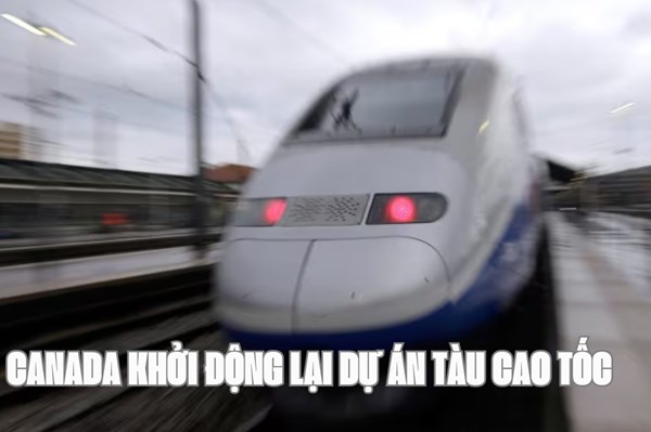 Canada đầu tư đường sắt cao tốc 1.000 km