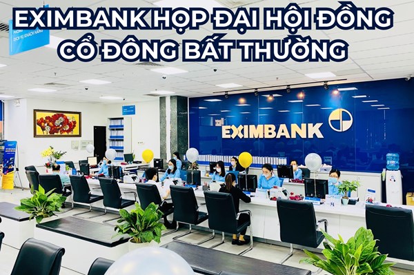  Eximbank sẽ họp Đại hội đồng cổ đông bất thường