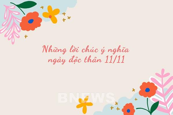 Những lời chúc ý nghĩa ngày độc thân 11/11