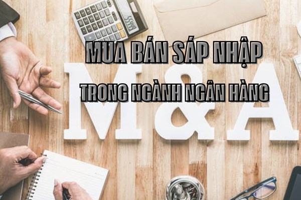 M&A trong lĩnh vực ngân hàng khởi sắc sau khi ông Donald Trump đắc cử