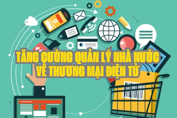 Siết chặt quản lý thương mại điện tử xuyên biên giới