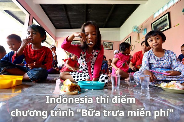 Indonesia sắp thí điểm chương trình "Bữa trưa miễn phí"