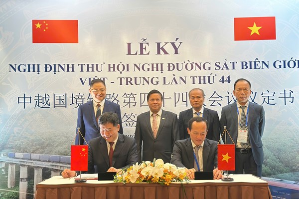 Việt Nam và Trung Quốc ký Nghị định thư Đường sắt biên giới Việt - Trung lần thứ 44