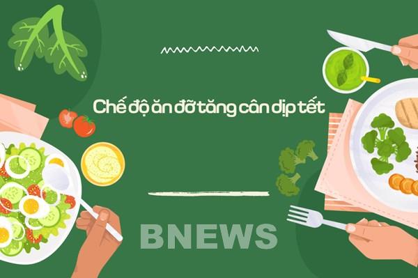 Chế độ ăn đỡ tăng cân dịp Tết: Bí quyết duy trì vóc dáng và sức khỏe mùa xuân