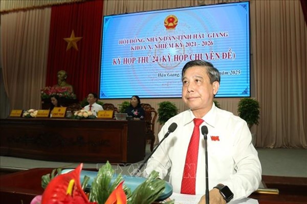 Phê chuẩn kết quả bầu Chủ tịch HĐND tỉnh Hậu Giang