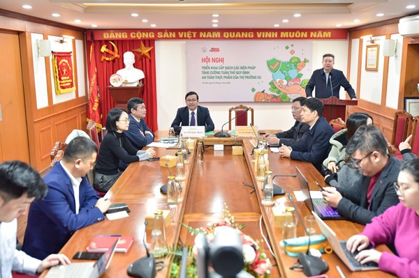 Triển khai cấp bách quy định an toàn thực phẩm của thị trường EU