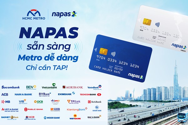 Hơn 60 triệu chủ thẻ NAPAS có thể dùng thẻ ngân hàng thay thế vé đi tuyến Metro số 1