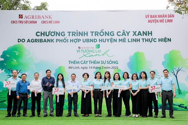 “Agribank - Thêm cây, thêm sự sống”, lan tỏa hành trình “Vì tương lai xanh”