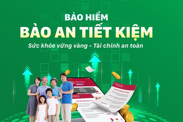 Bảo hiểm Agribank triển khai sản phẩm Bảo an Tiết kiệm