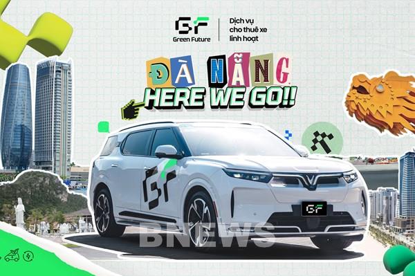 Green Future cho thuê và kinh doanh xe VinFast tại Đà Nẵng 