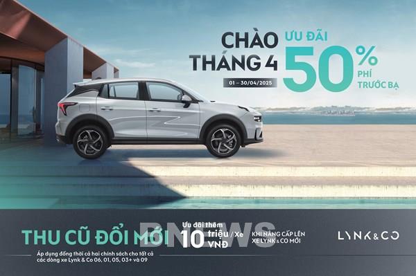 Lynk & Co Việt Nam hỗ trợ 50% phí trước bạ cho 5 dòng xe