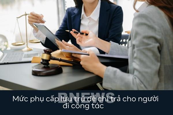 Mức phụ cấp lưu trú để chi trả cho người đi công tác 300.000 đồng/ngày