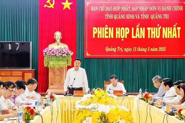 Quảng Bình và Quảng Trị họp Ban chỉ đạo hợp nhất đơn vị hành chính tỉnh lần thứ nhất