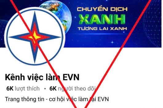 Xuất hiện trang Fanpage tuyển dụng giả mạo Tập đoàn Điện lực Việt Nam