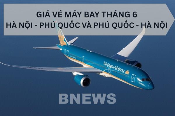 Vé máy bay giá rẻ Hà Nội – Phú Quốc tháng 6 chỉ hơn 1 triệu một chiều
