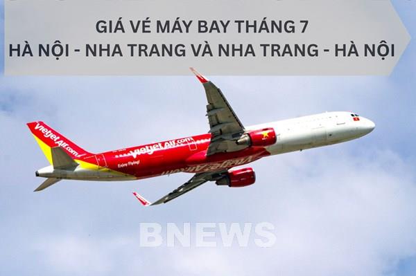 Vé máy bay giá rẻ Hà Nội – Nha Trang và ngược lại tháng 7: Chưa đến 3 triệu đồng khứ hồi
